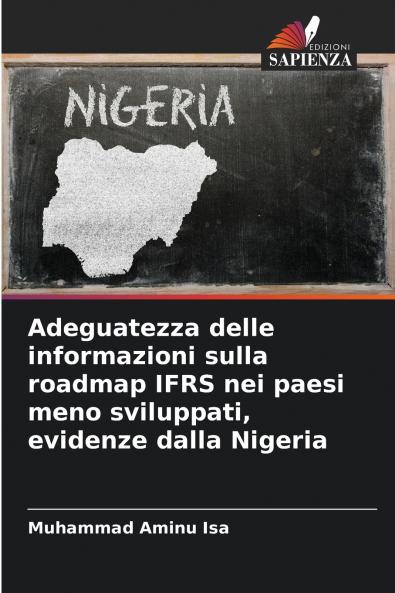 Adeguatezza delle informazioni sulla roadmap IFRS nei paesi meno sviluppati evidenze dalla Nigeria