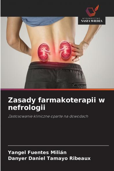 Zasady farmakoterapii w nefrologii