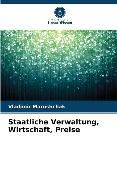 Staatliche Verwaltung Wirtschaft Preise