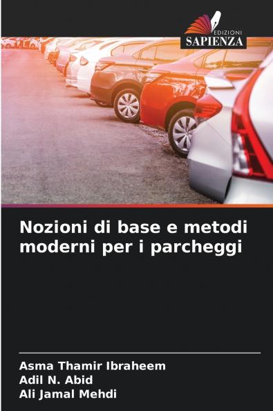 Nozioni di base e metodi moderni per i parcheggi