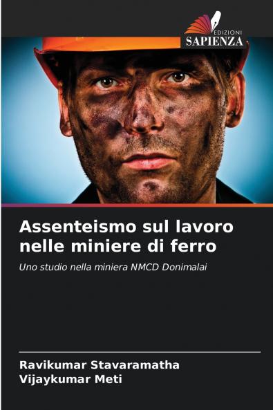 Assenteismo sul lavoro nelle miniere di ferro