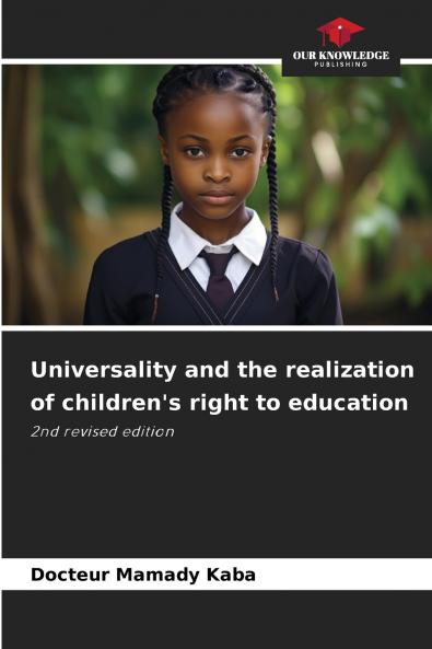 Universality and the realization of children's right to education