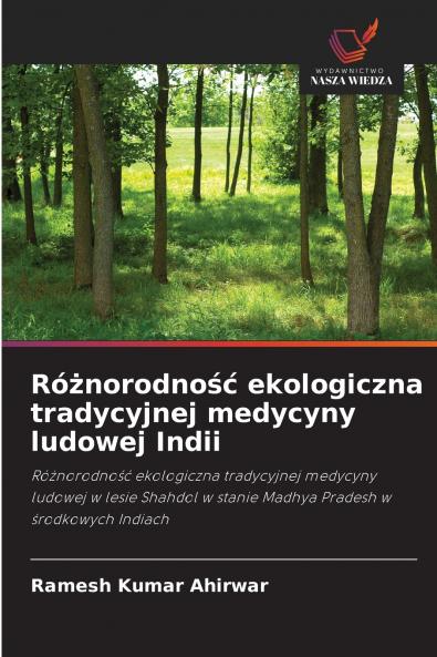 Różnorodność ekologiczna tradycyjnej medycyny ludowej Indii