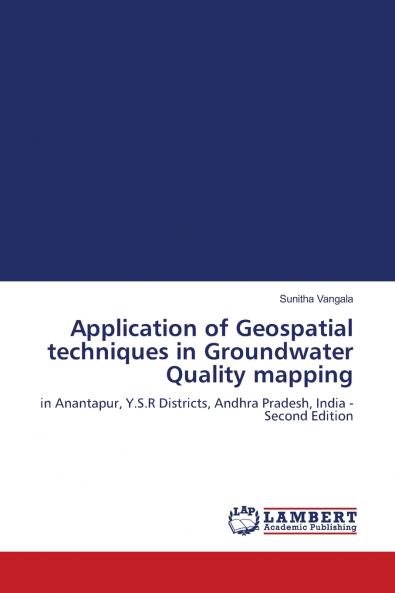 Application of Geospatial techniques in Groundwater Quality mapping