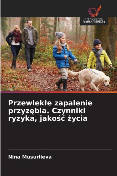 Przewlekłe zapalenie przyzębia. Czynniki ryzyka jakość życia