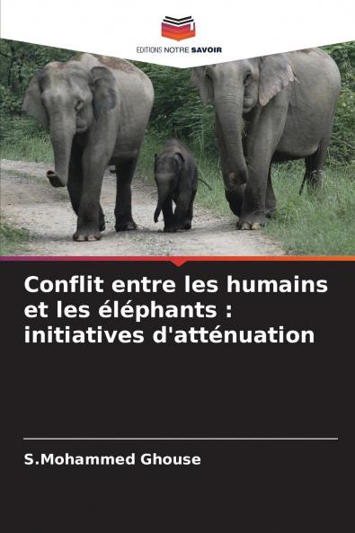 Conflit entre les humains et les éléphants