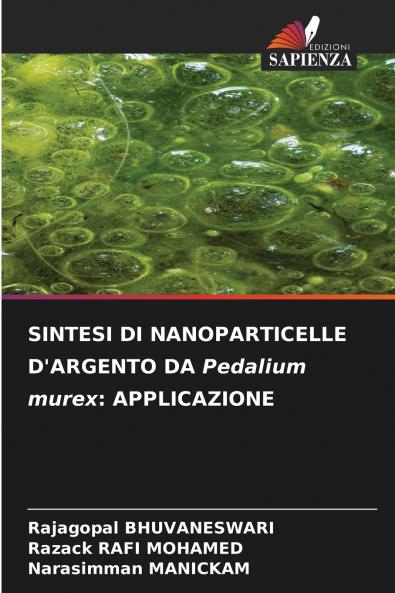 SINTESI DI NANOPARTICELLE D'ARGENTO DA Pedalium murex