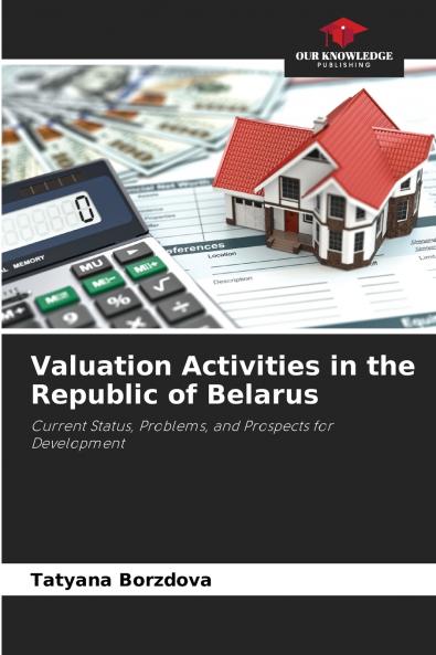 Valuation Activities in the Republic of Belarus