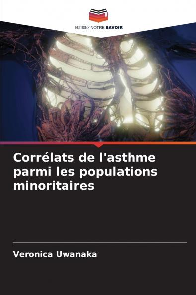 Corrélats de l'asthme parmi les populations minoritaires