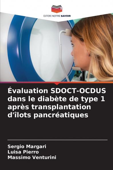 Évaluation SDOCT-OCDUS dans le diabète de type 1 après transplantation d'îlots pancréatiques