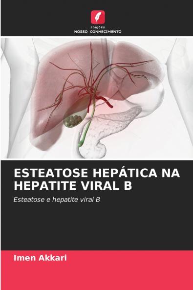 ESTEATOSE HEPÁTICA NA HEPATITE VIRAL B