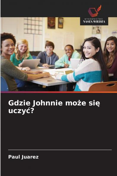 Gdzie Johnnie może się uczyć?