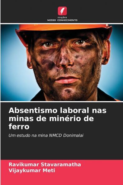 Absentismo laboral nas minas de minério de ferro