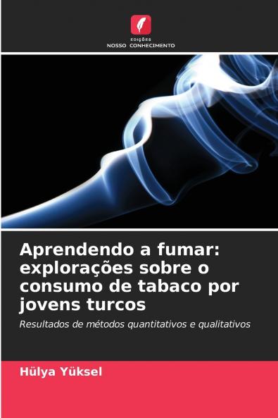 Aprendendo a fumar