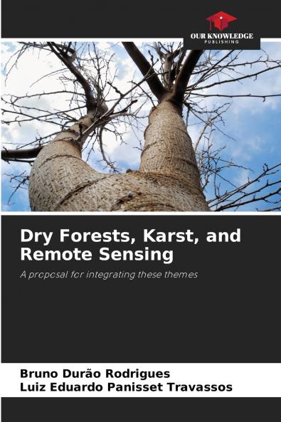 Dry Forests Karst and Remote Sensing