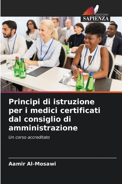 Principi di istruzione per i medici certificati dal consiglio di amministrazione