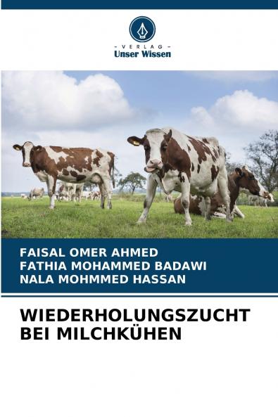 WIEDERHOLUNGSZUCHT BEI MILCHKÜHEN