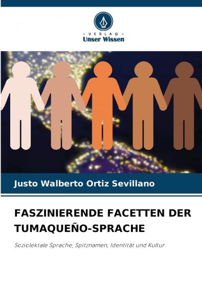 FASZINIERENDE FACETTEN DER TUMAQUEÑO-SPRACHE