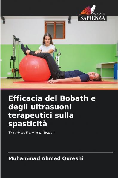 Efficacia del Bobath e degli ultrasuoni terapeutici sulla spasticità