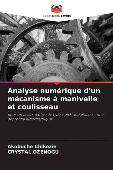 Analyse numérique d'un mécanisme à manivelle et coulisseau