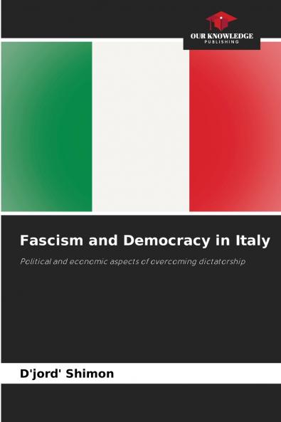 Fascism and Democracy in Italy