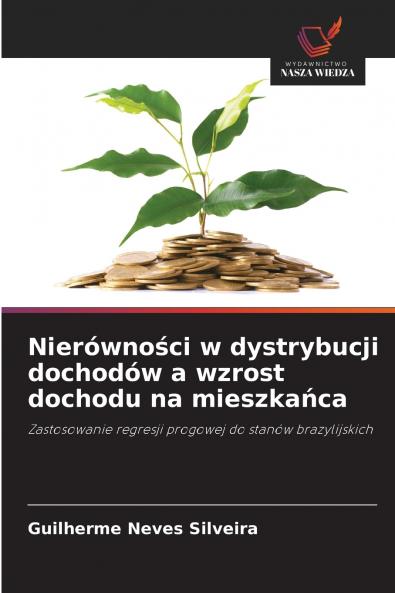 Nierówności w dystrybucji dochodów a wzrost dochodu na mieszkańca