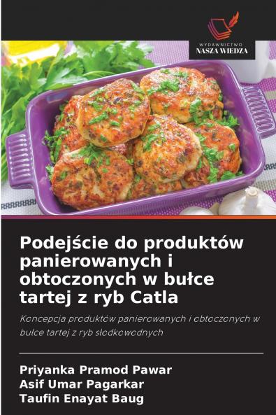 Podejście do produktów panierowanych i obtoczonych w bułce tartej z ryb Catla