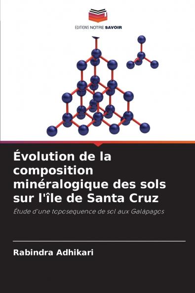 Évolution de la composition minéralogique des sols sur l'île de Santa Cruz