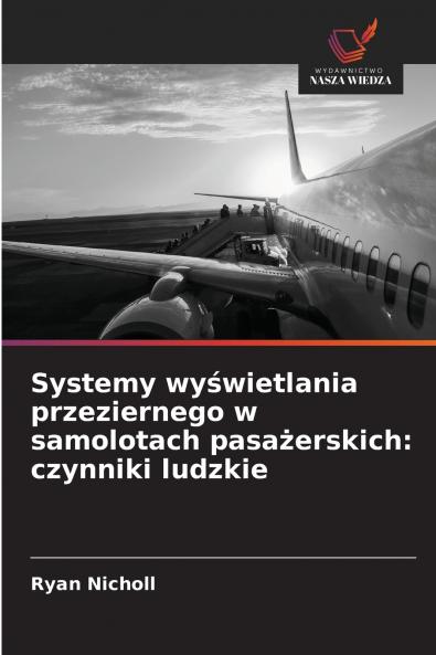 Systemy wyświetlania przeziernego w samolotach pasażerskich