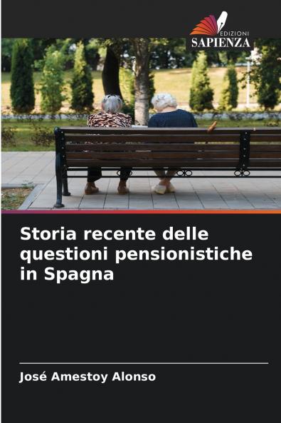 Storia recente delle questioni pensionistiche in Spagna