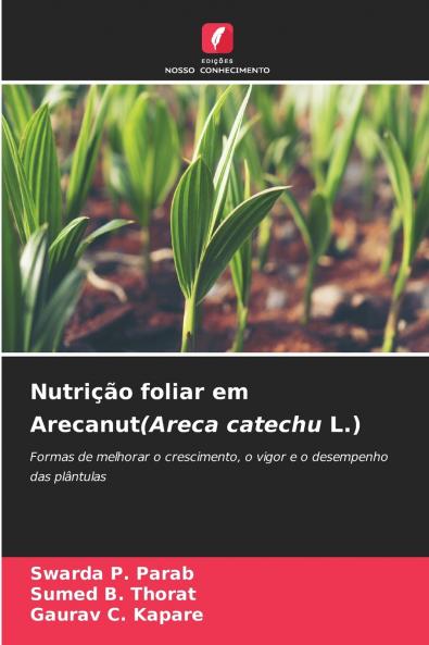 Nutrição foliar em Arecanut(Areca catechu L.)