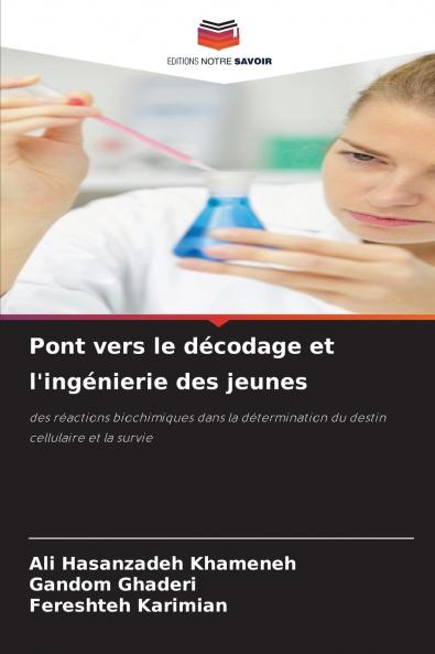 Pont vers le décodage et l'ingénierie des jeunes