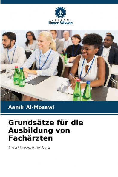 Grundsätze für die Ausbildung von Fachärzten