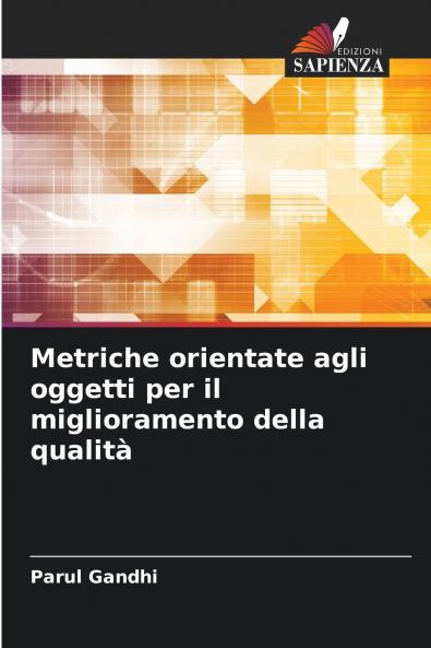 Metriche orientate agli oggetti per il miglioramento della qualità