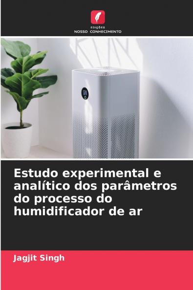 Estudo experimental e analítico dos parâmetros do processo do humidificador de ar