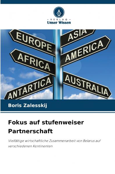 Fokus auf stufenweiser Partnerschaft