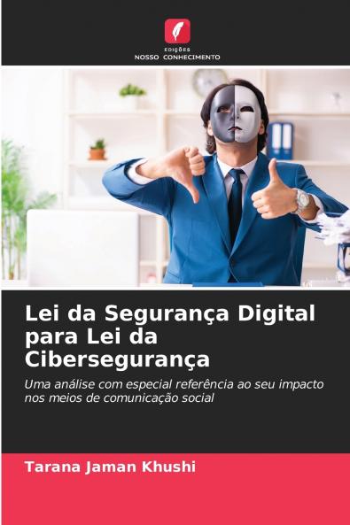 Lei da Segurança Digital para Lei da Cibersegurança