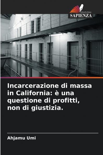 Incarcerazione di massa in California