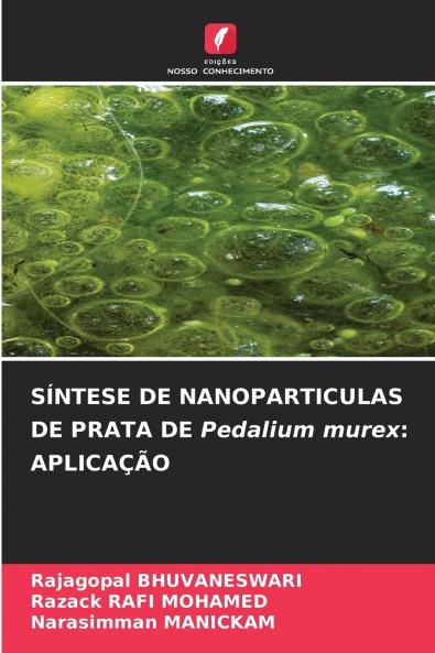 SÍNTESE DE NANOPARTICULAS DE PRATA DE Pedalium murex