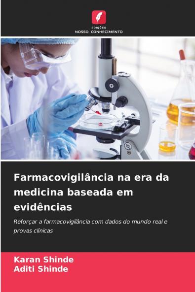 Farmacovigilância na era da medicina baseada em evidências
