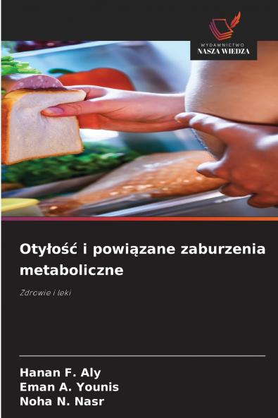 Otyłość i powiązane zaburzenia metaboliczne