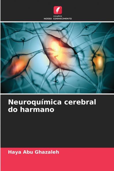 Neuroquímica cerebral do harmano