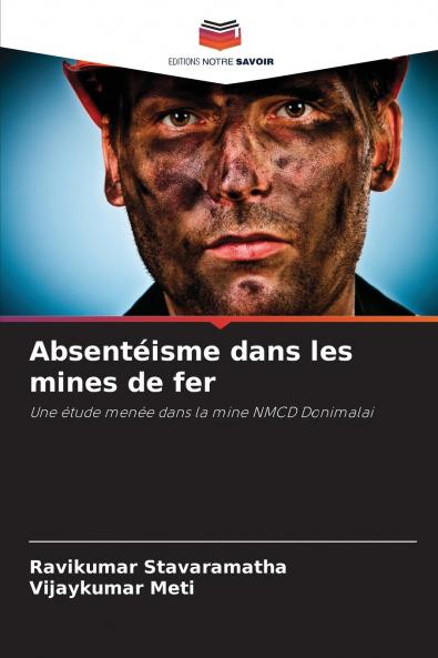 Absentéisme dans les mines de fer