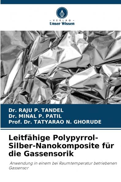 Leitfähige Polypyrrol-Silber-Nanokomposite für die Gassensorik