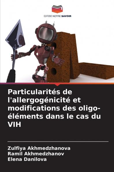Particularités de l'allergogénicité et modifications des oligo-éléments dans le cas du VIH