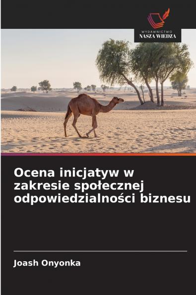 Ocena inicjatyw w zakresie społecznej odpowiedzialności biznesu