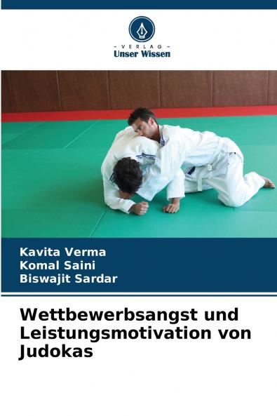 Wettbewerbsangst und Leistungsmotivation von Judokas