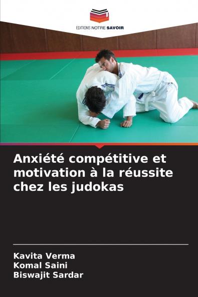 Anxiété compétitive et motivation à la réussite chez les judokas