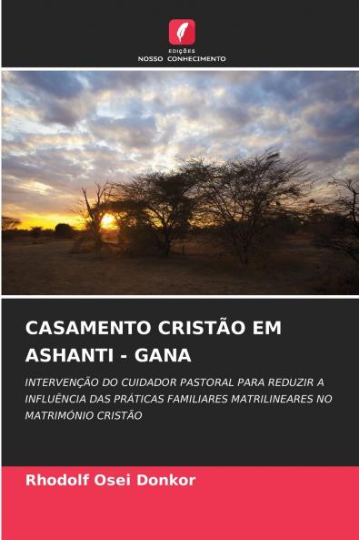 CASAMENTO CRISTÃO EM ASHANTI - GANA