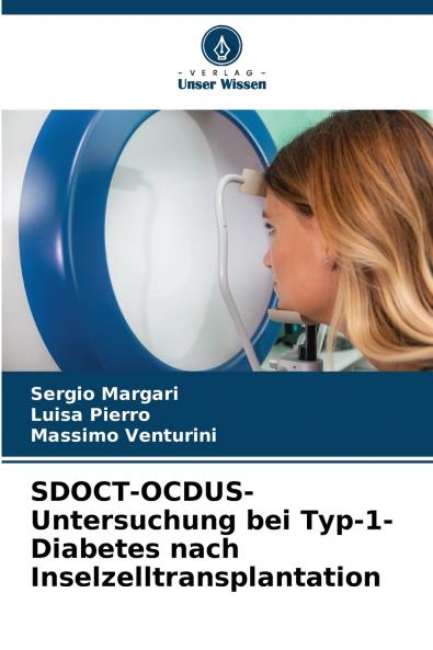 SDOCT-OCDUS-Untersuchung bei Typ-1-Diabetes nach Inselzelltransplantation